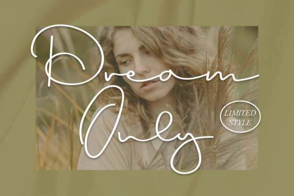 Dream Only: A Script Font for Elegant Visual Design