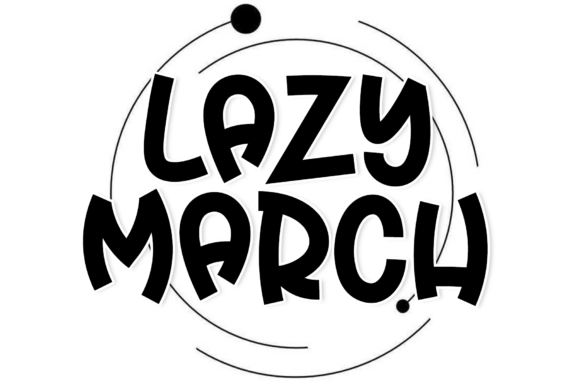 Lazy March: The Artisan Font for Modern Branding