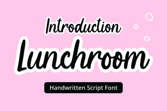 The Lunchroom Font: A Playful Script for Creative Design